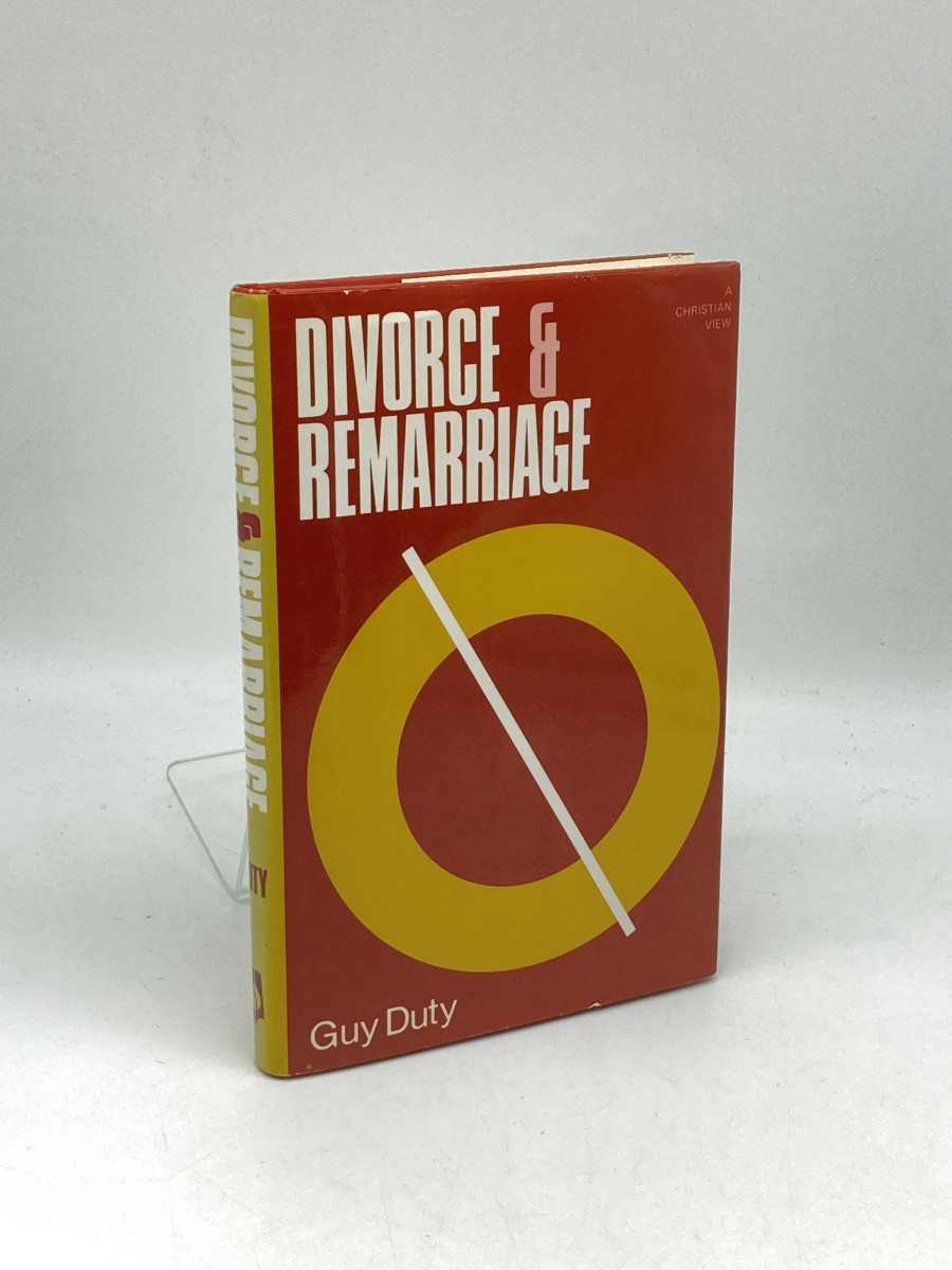 Divorce & Remarriage A Christian View