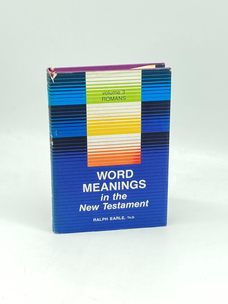 Word Meanings in the New Testament - Volume 3 - Romans