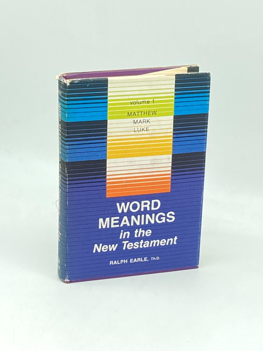 Word Meanings in the New Testament Volume 1: Matthew, Mark, and Luke