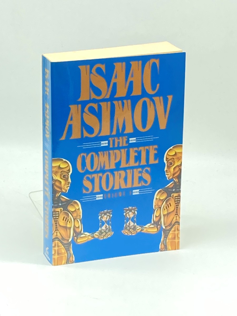 Isaac Asimov The Complete Stories, Vol. 1
