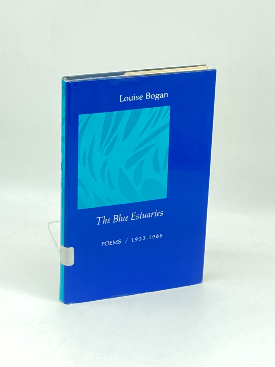 The Blue Estuaries Poems: 1923-1968