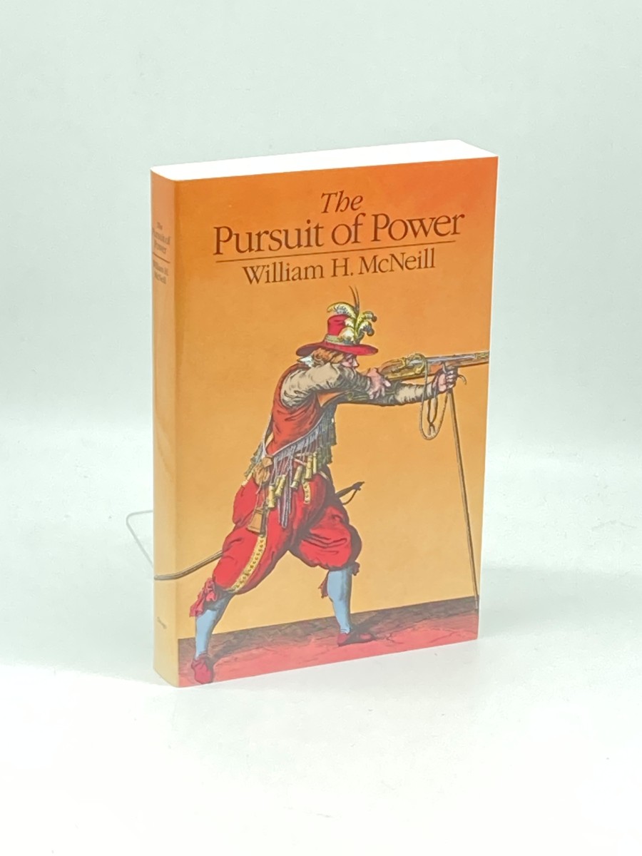 The Pursuit of Power Technology, Armed Force, and Society Since A. D. 1000