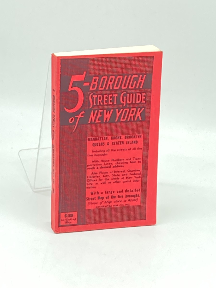 5-Borough Street Guide of New York Including all the Streets of all the Five Boroughs