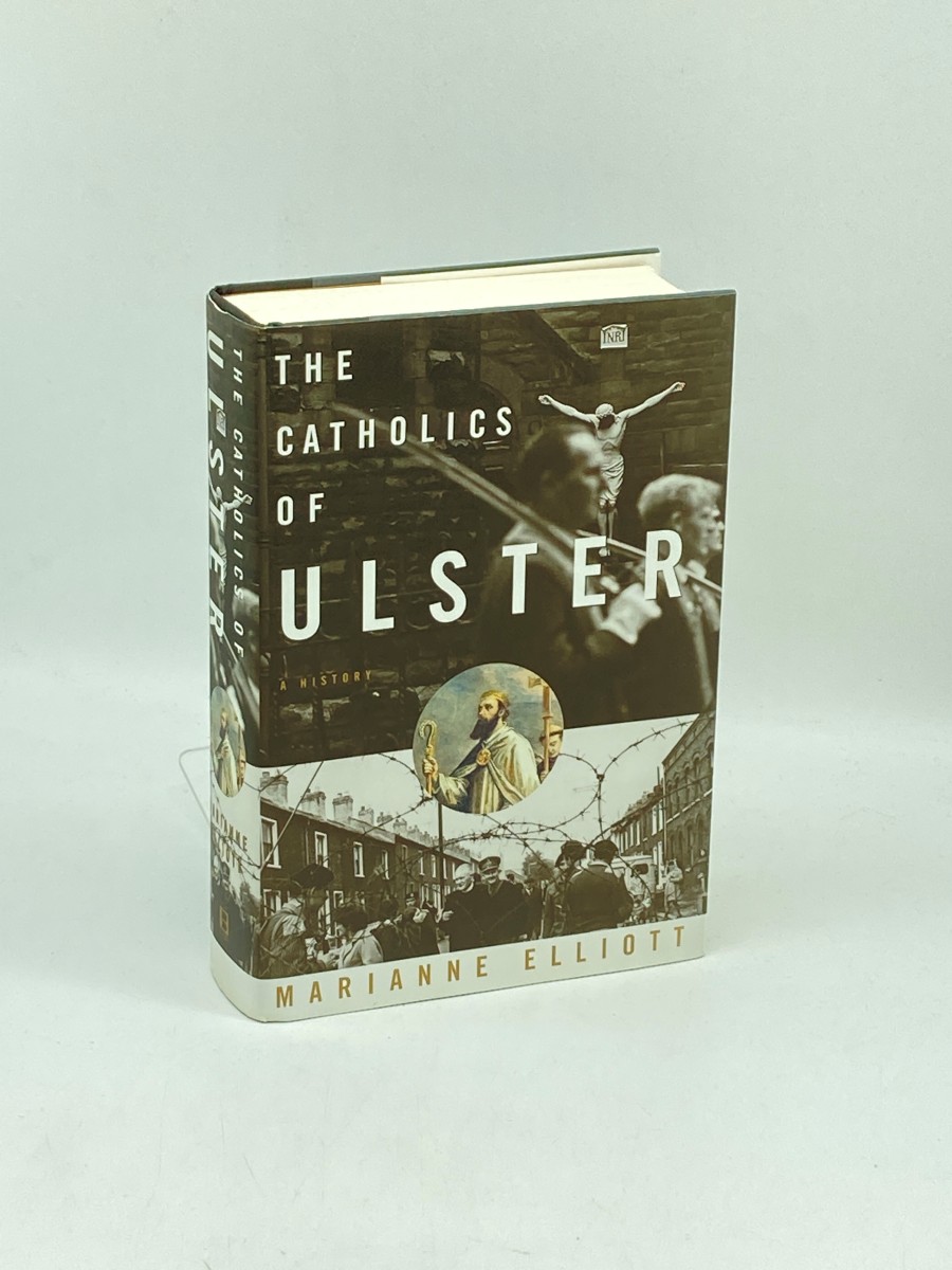 The Catholics of Ulster a History (First Printing)