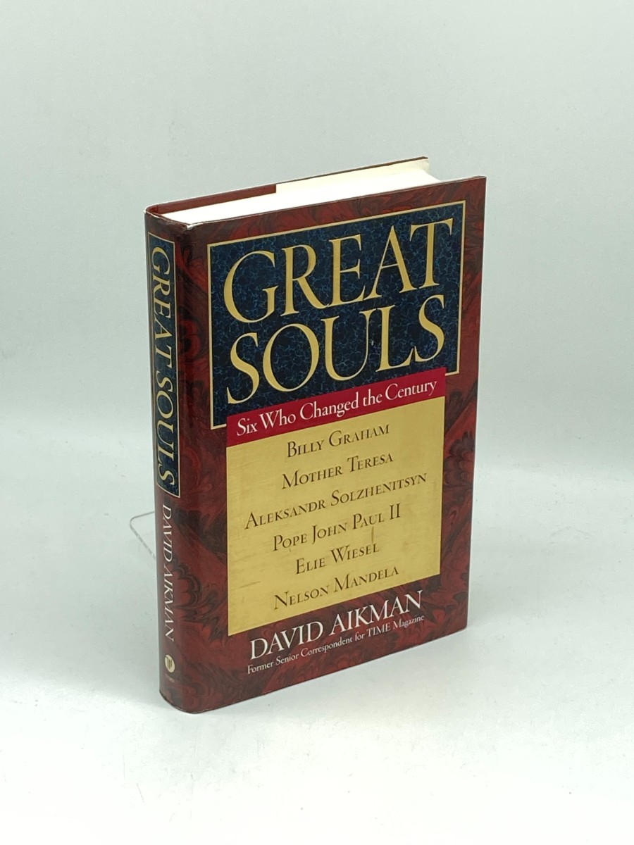 Great Souls (First Printing) Six Who Changed the Century