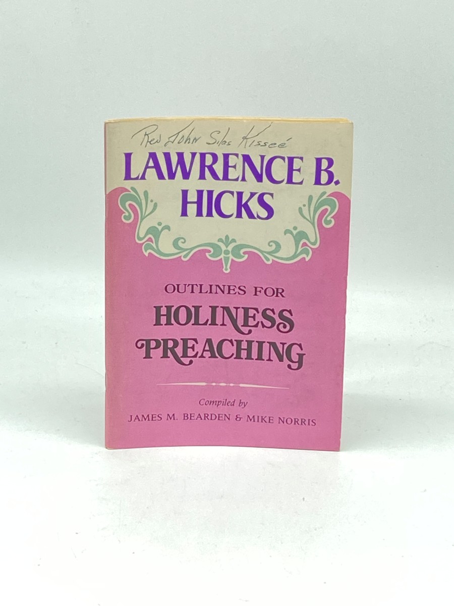 Outlines for Holiness Preaching