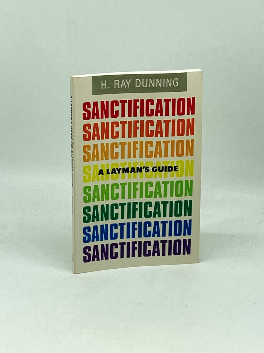 A Layman's Guide to Sanctification