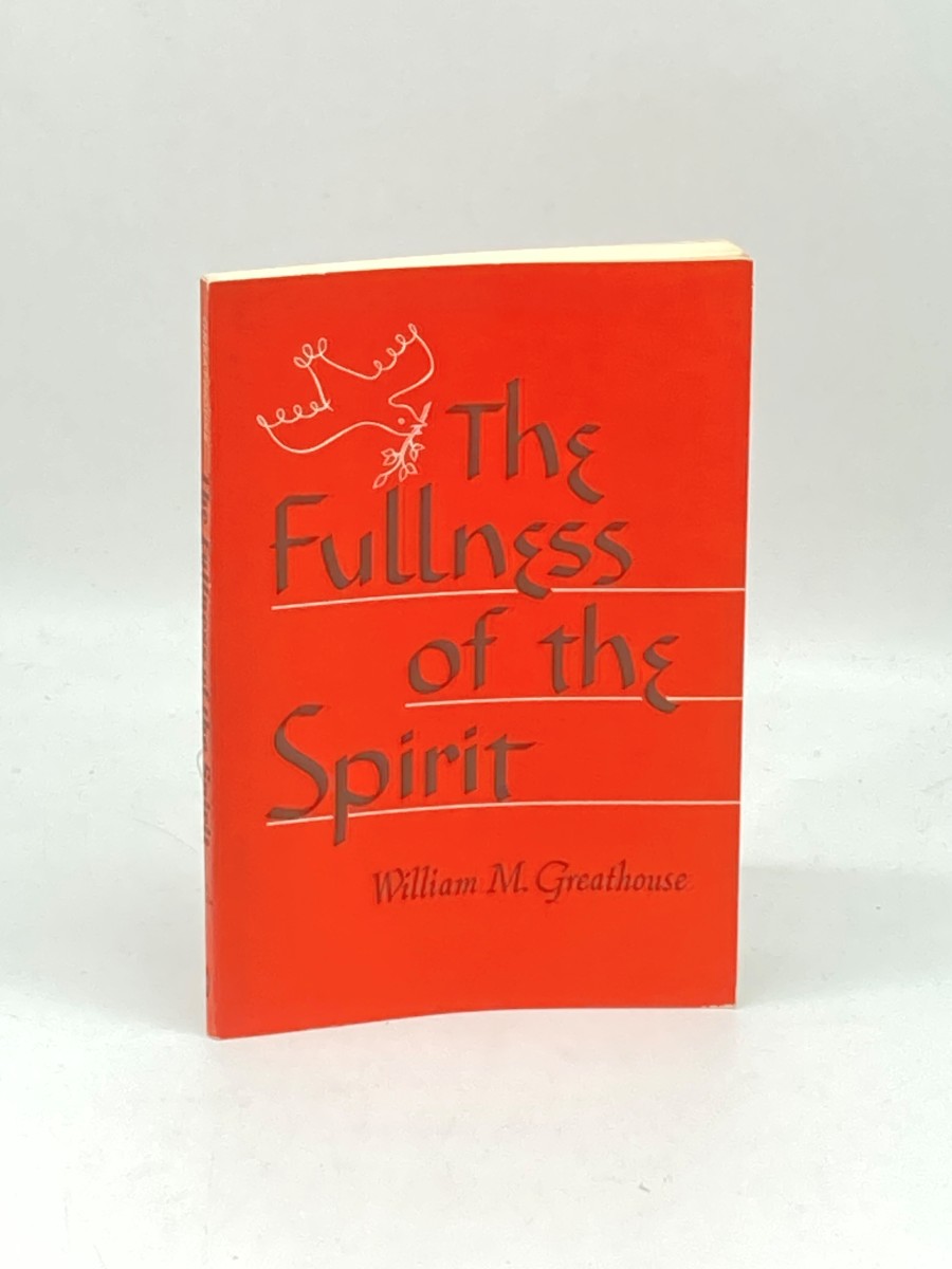 The Fullness of the Spirit