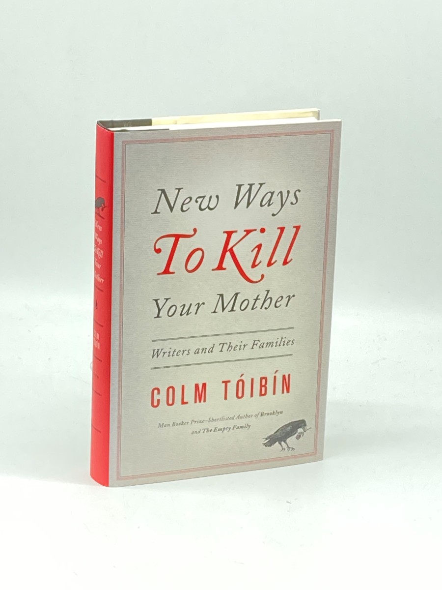 New Ways to Kill Your Mother (First Printing) Writers and Their Families