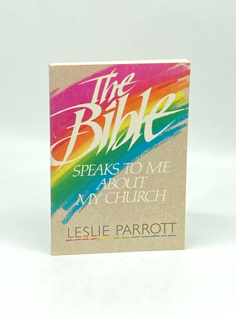 The Bible Speaks to Me about My Church