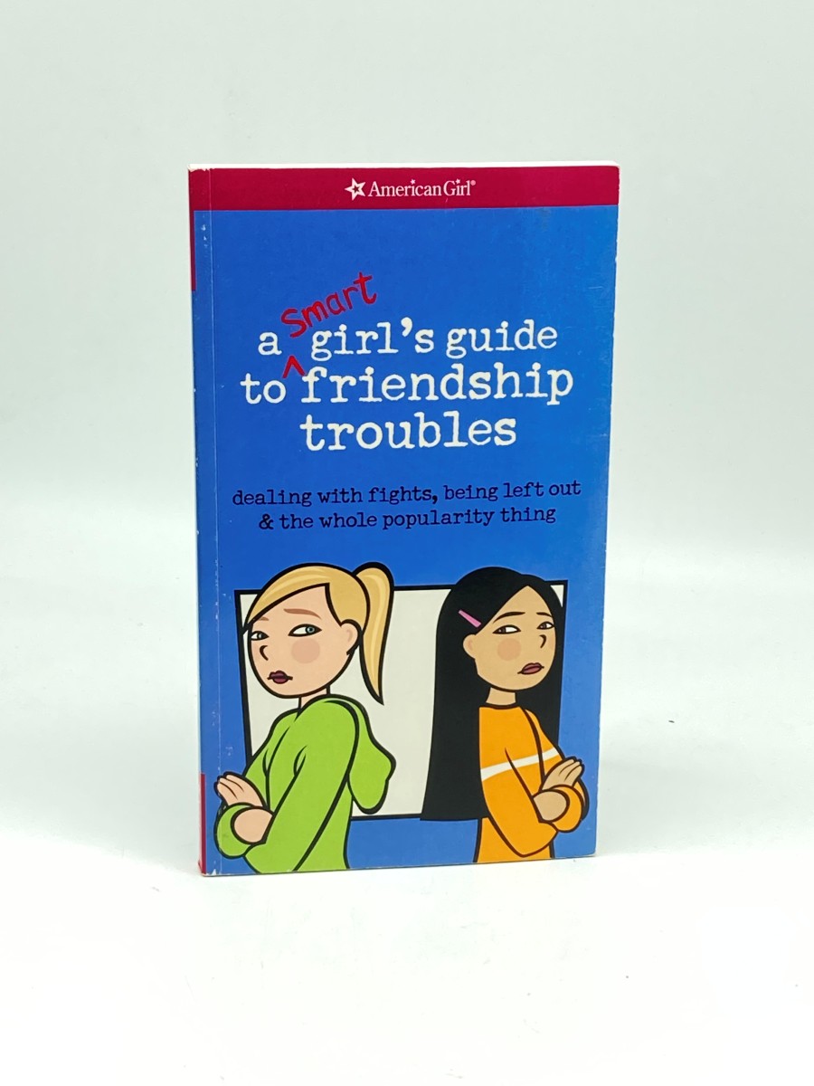 A Smart Girl's Guide to Friendship Troubles