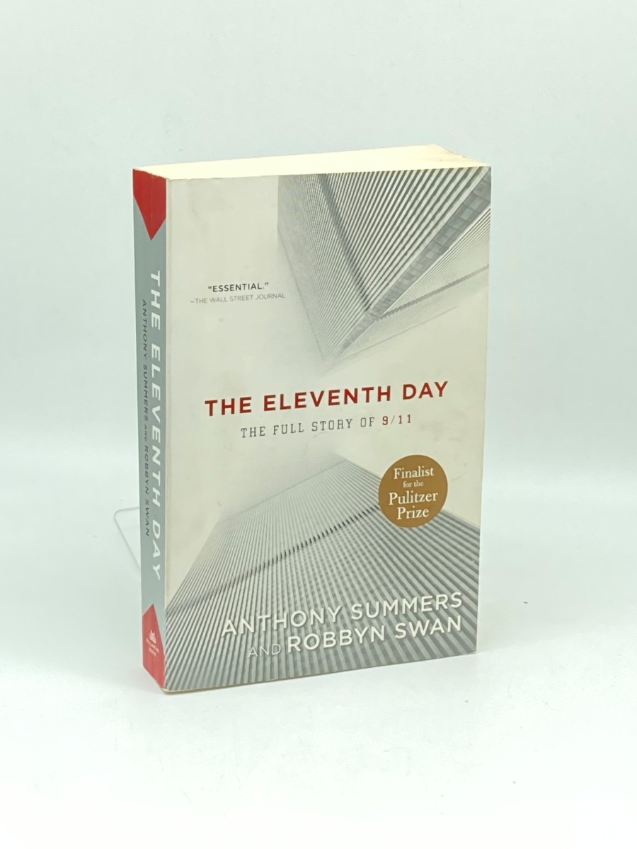 The Eleventh Day The Full Story of 9/11