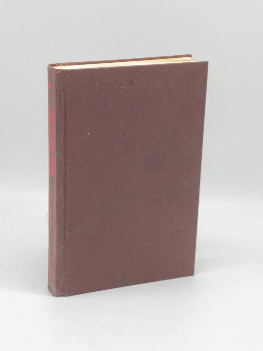 Big Hair and Plastic Grass (First Printing) A Funky Ride through Baseball and America in the Swinging '70S