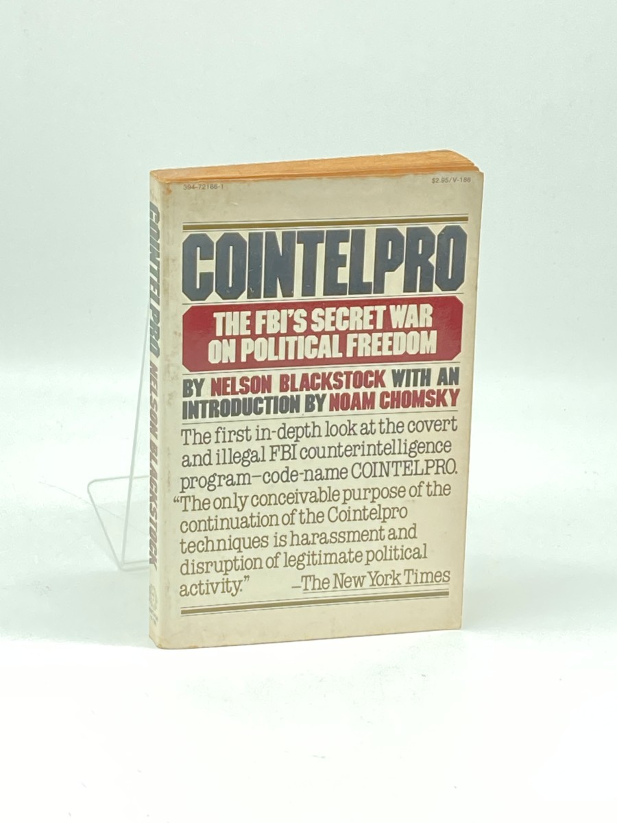 Cointelpro The FBI's Secret War on Political Freedom