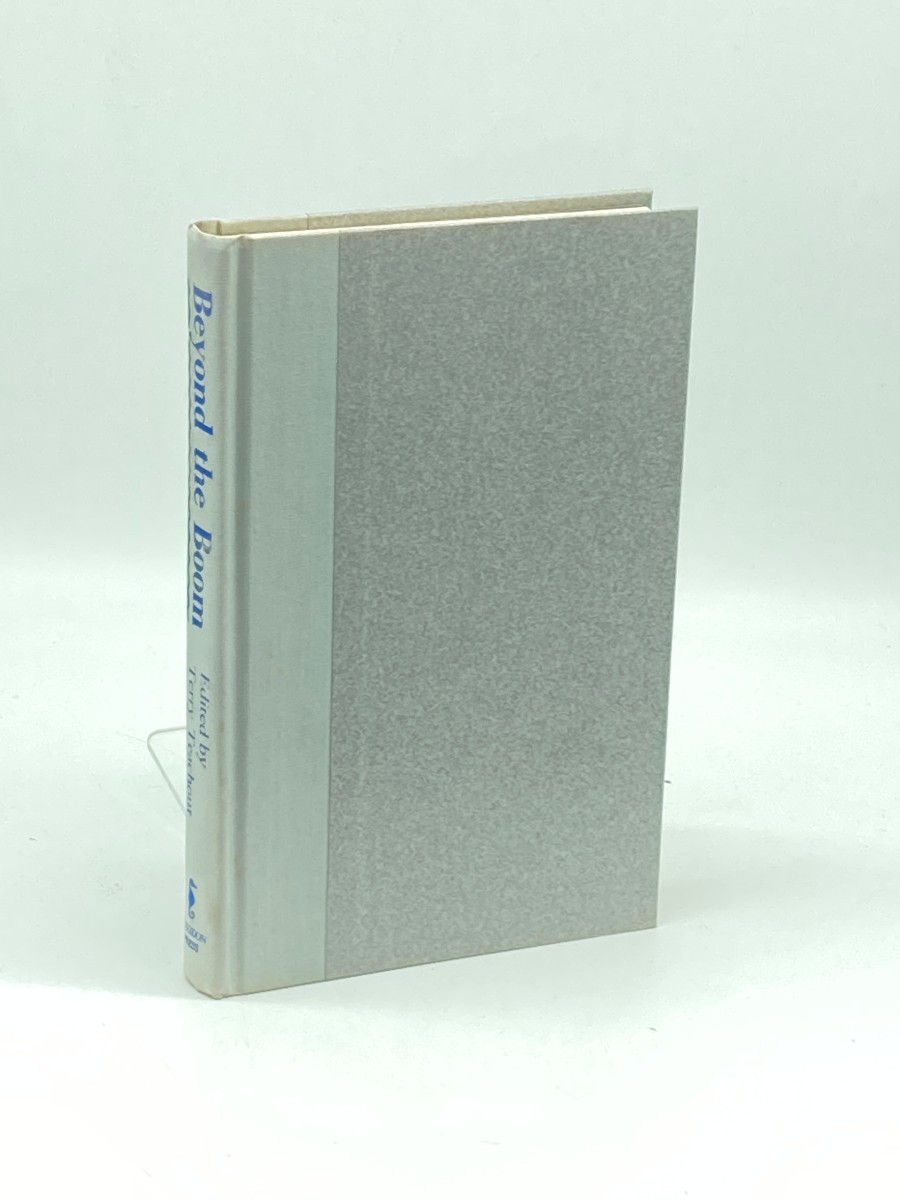 Beyond the Boom (First Printing) New Voices on American Life, Culture, and Politics