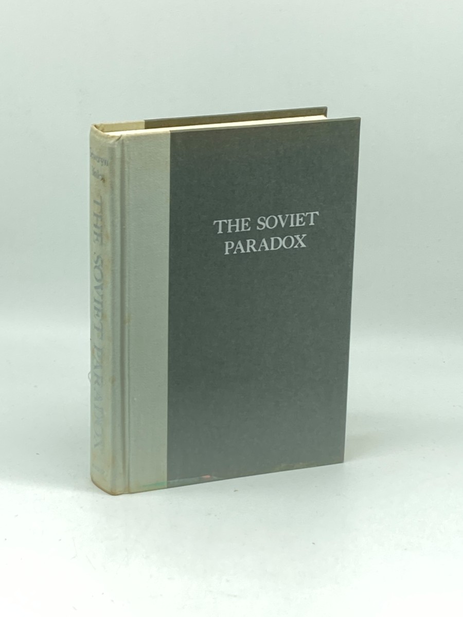 Image for The Soviet Paradox External Expansion, Internal Decline The Soviet Paradox External Expansion, Internal Decline