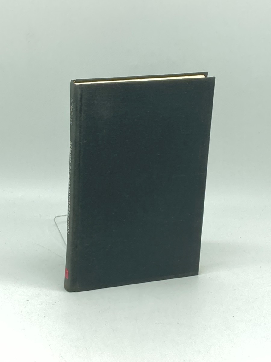 Semiotics and Interpretation (First Printing)