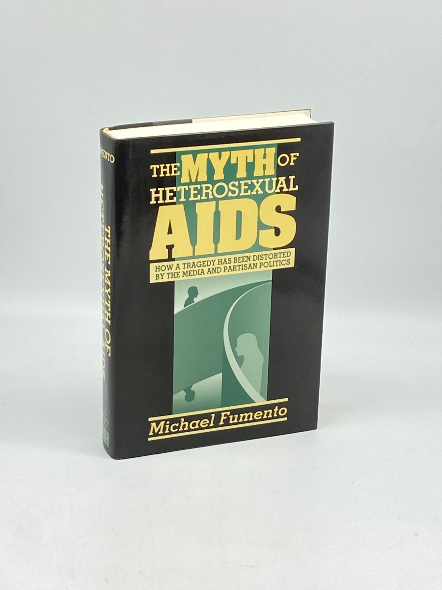 The Myth of Heterosexual AIDS (First Printing)