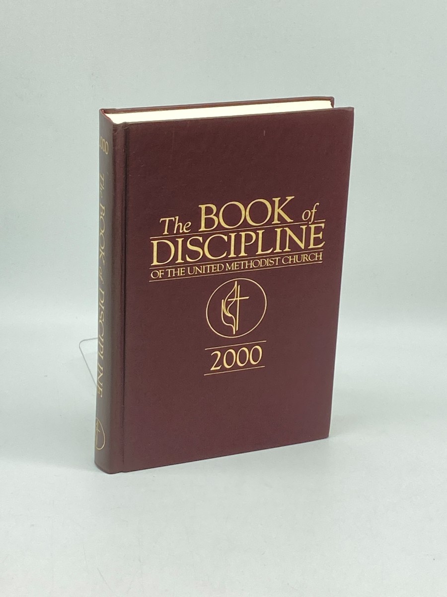The Book of Discipline of the United Methodist Church 2000