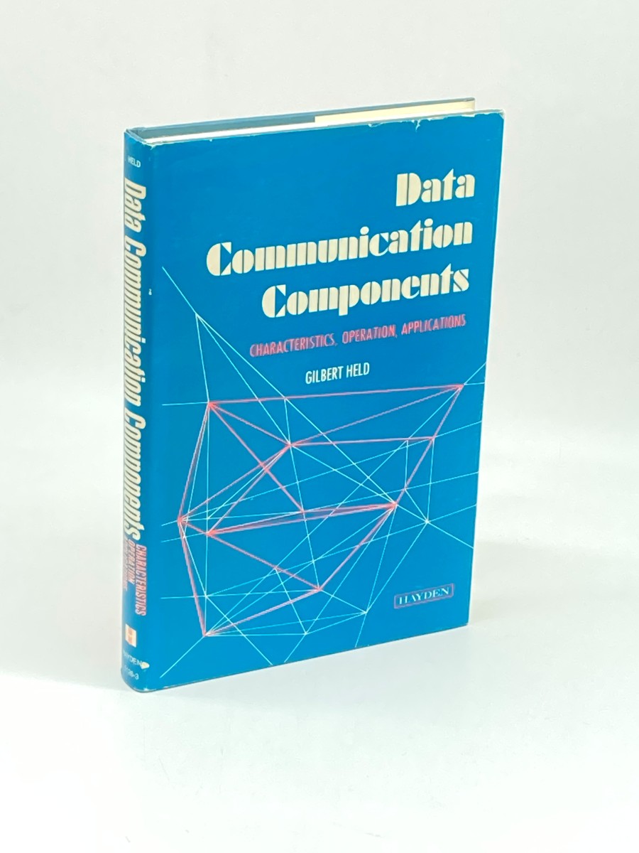 Data Communication Components Characteristics, Operation, Applications