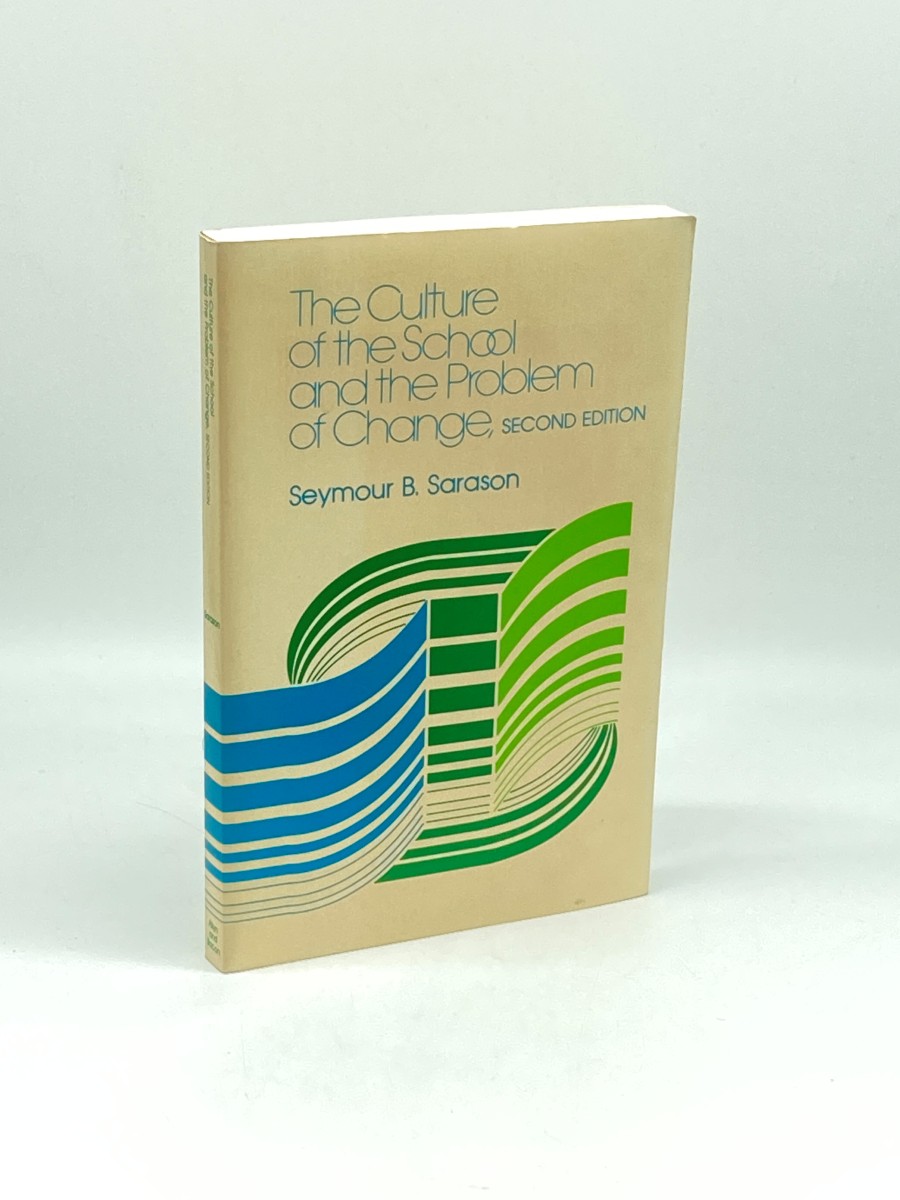 Image for Culture of the School and the Problem of Change Culture of the School and the Problem of Change