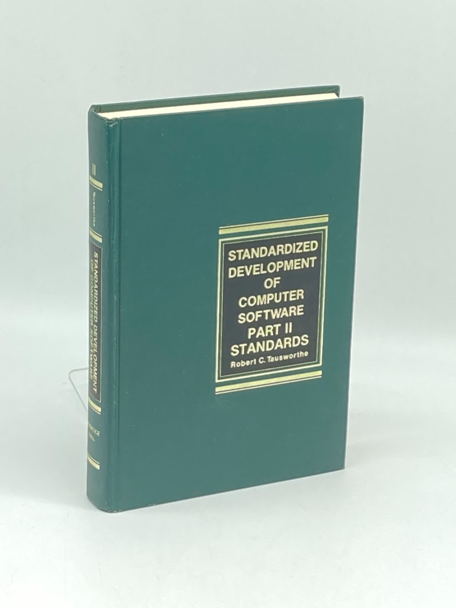 Image for Standardized Development of Computer Software Part II Standards Standardized Development of Computer Software Part II Standards