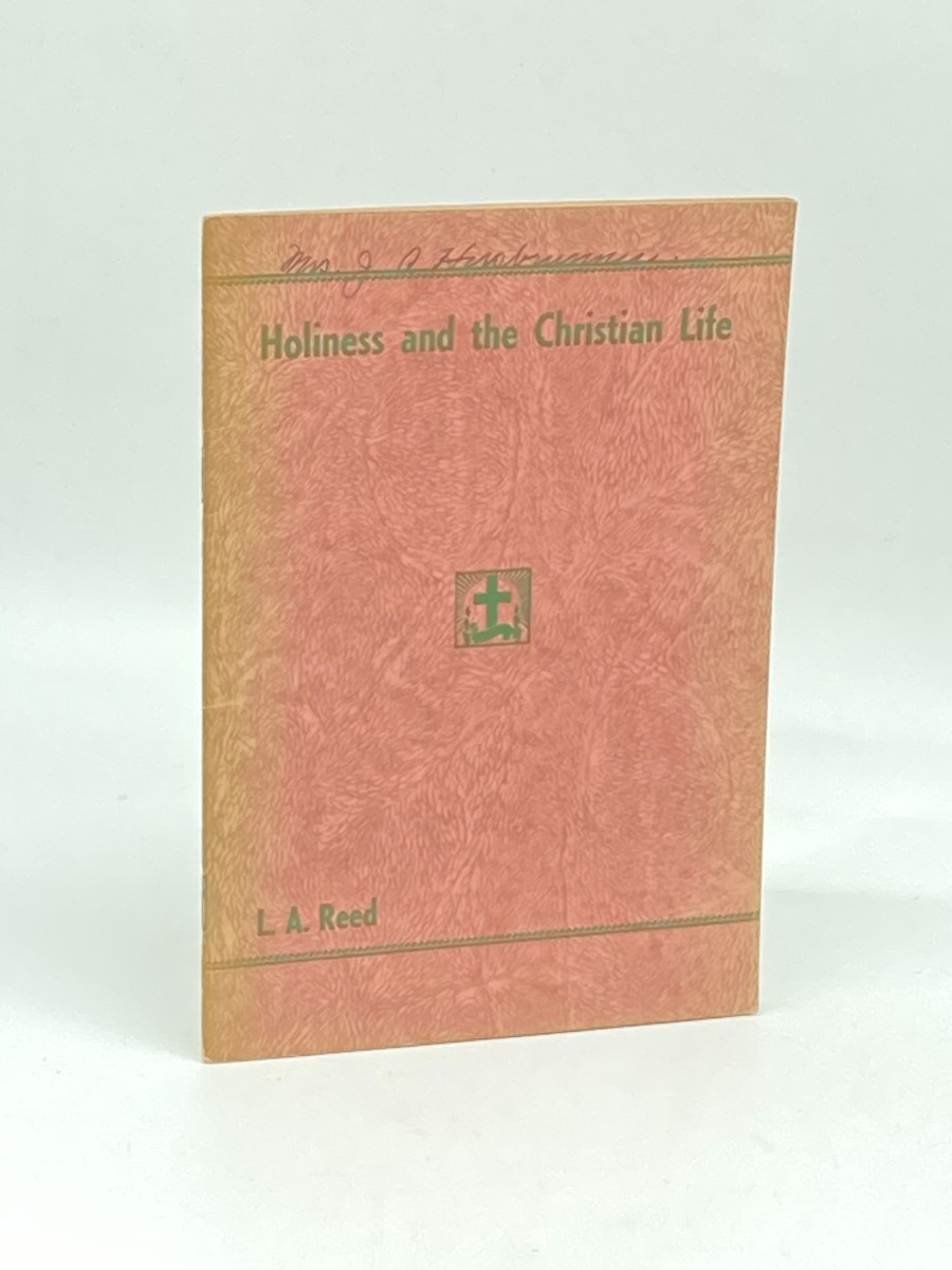 Holiness and the Christian Life (1947)