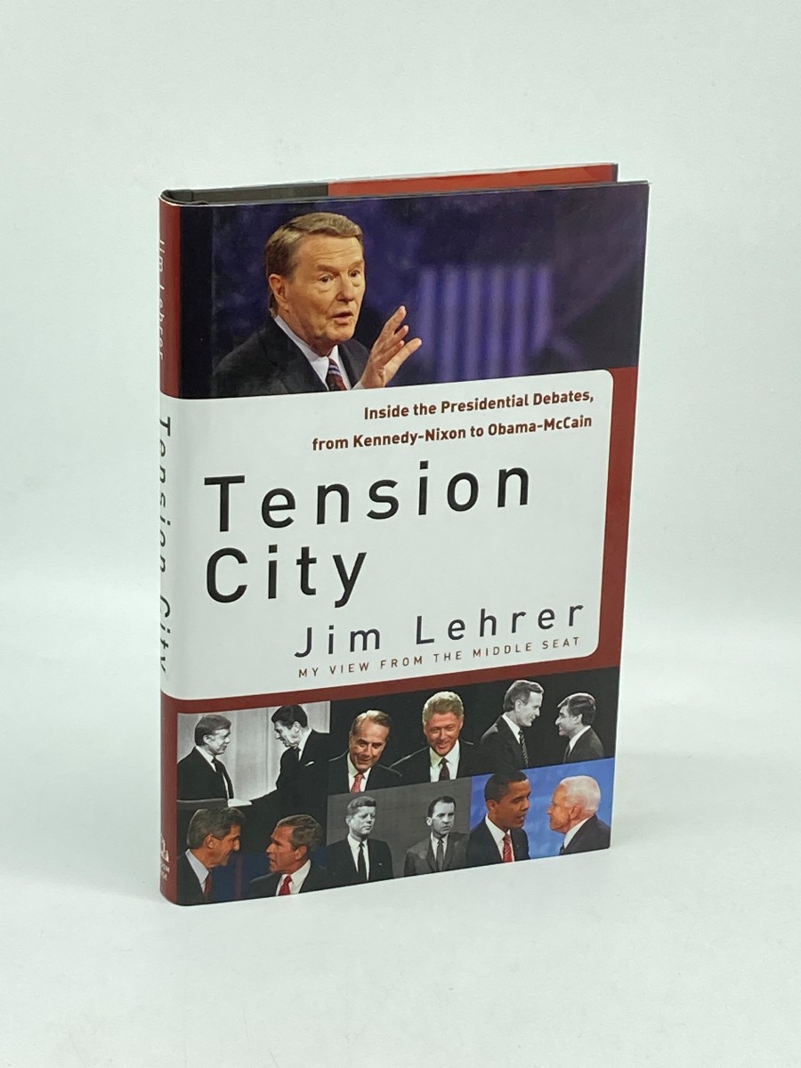 Tension City (First Printing) Inside the Presidential Debates