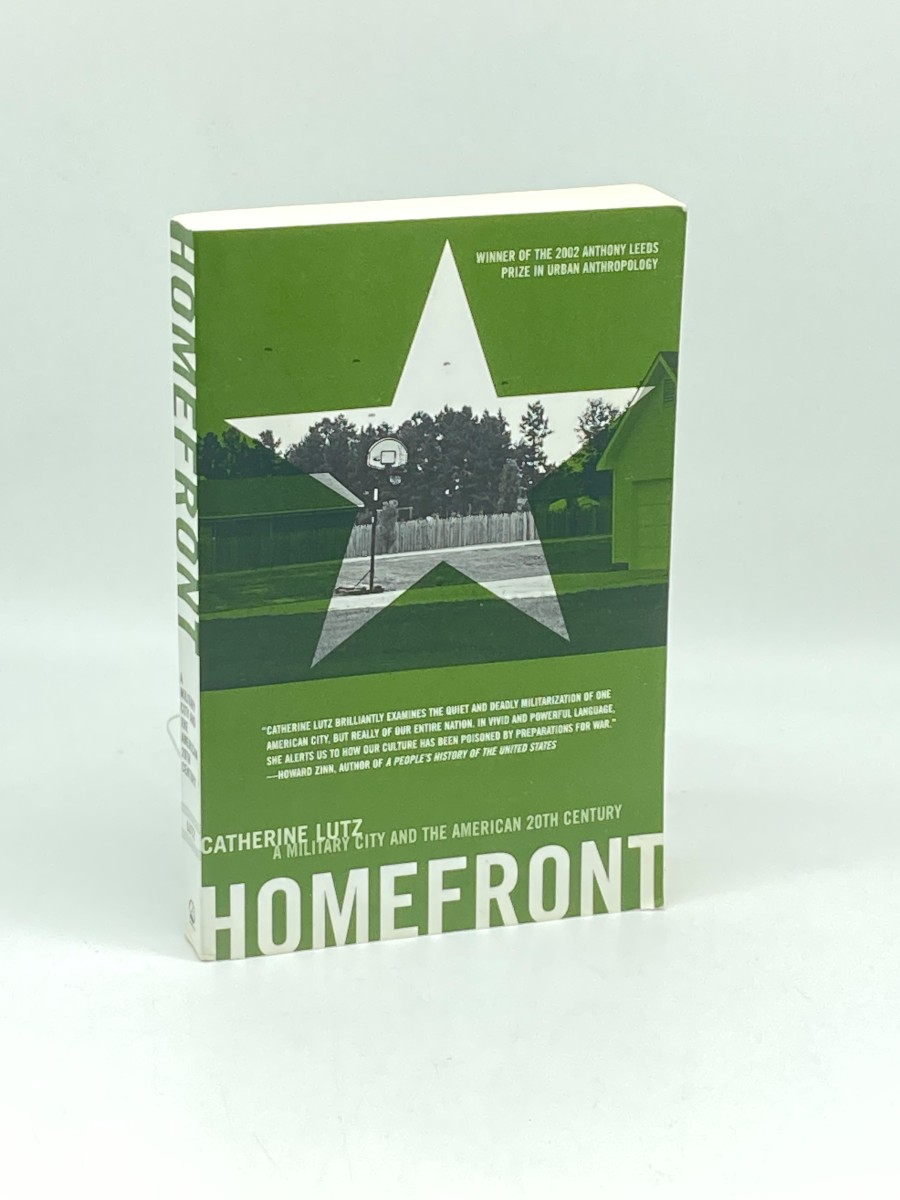 Homefront A Military City and the American Twentieth Century