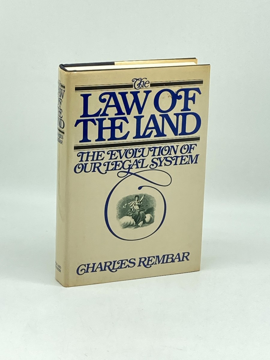 The Law of the Land (First Printing) The Evolution of Our Legal System