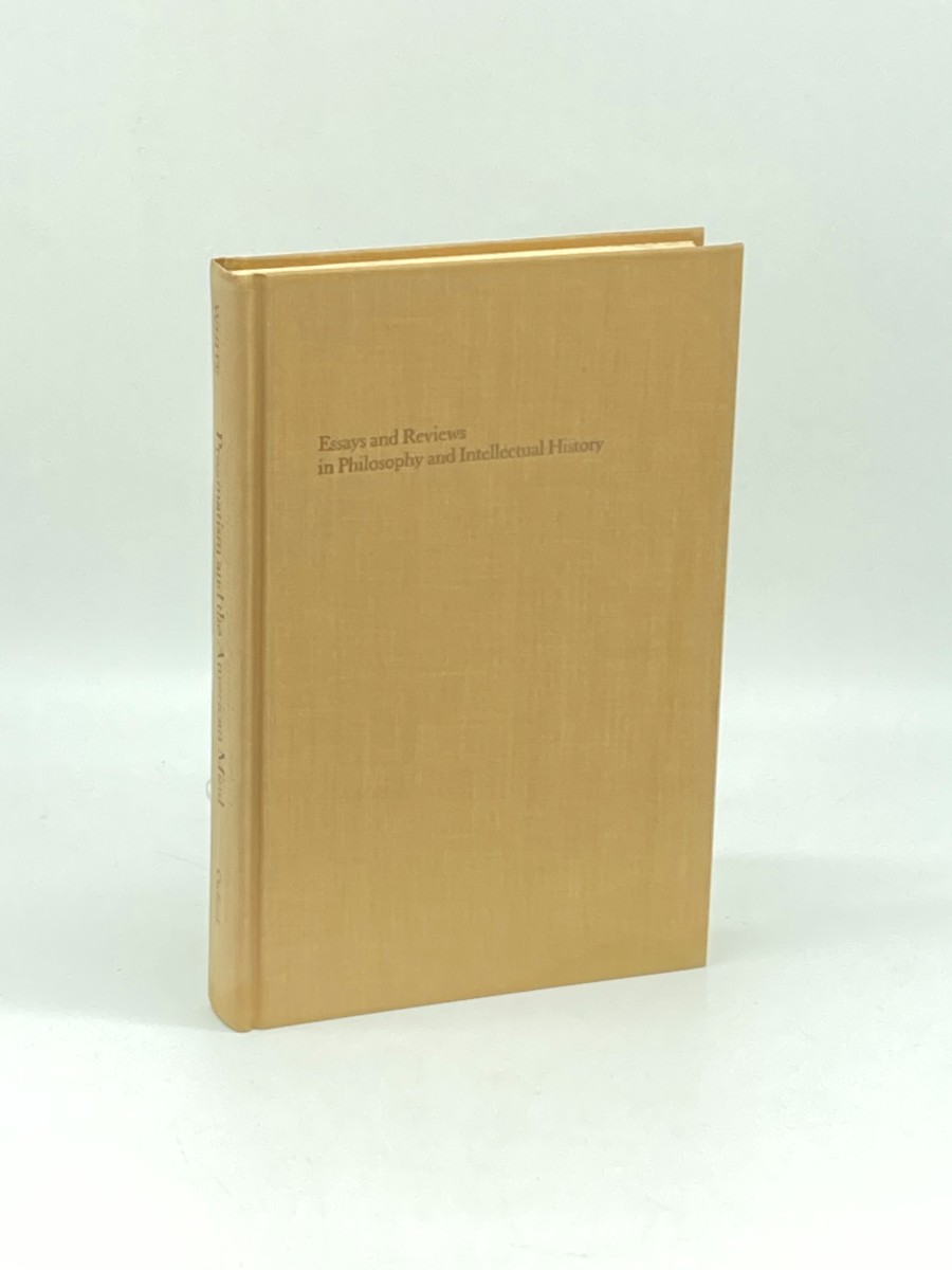 Pragmatism and the American Mind Essays and Reviews in Philosophy and Intellectual History