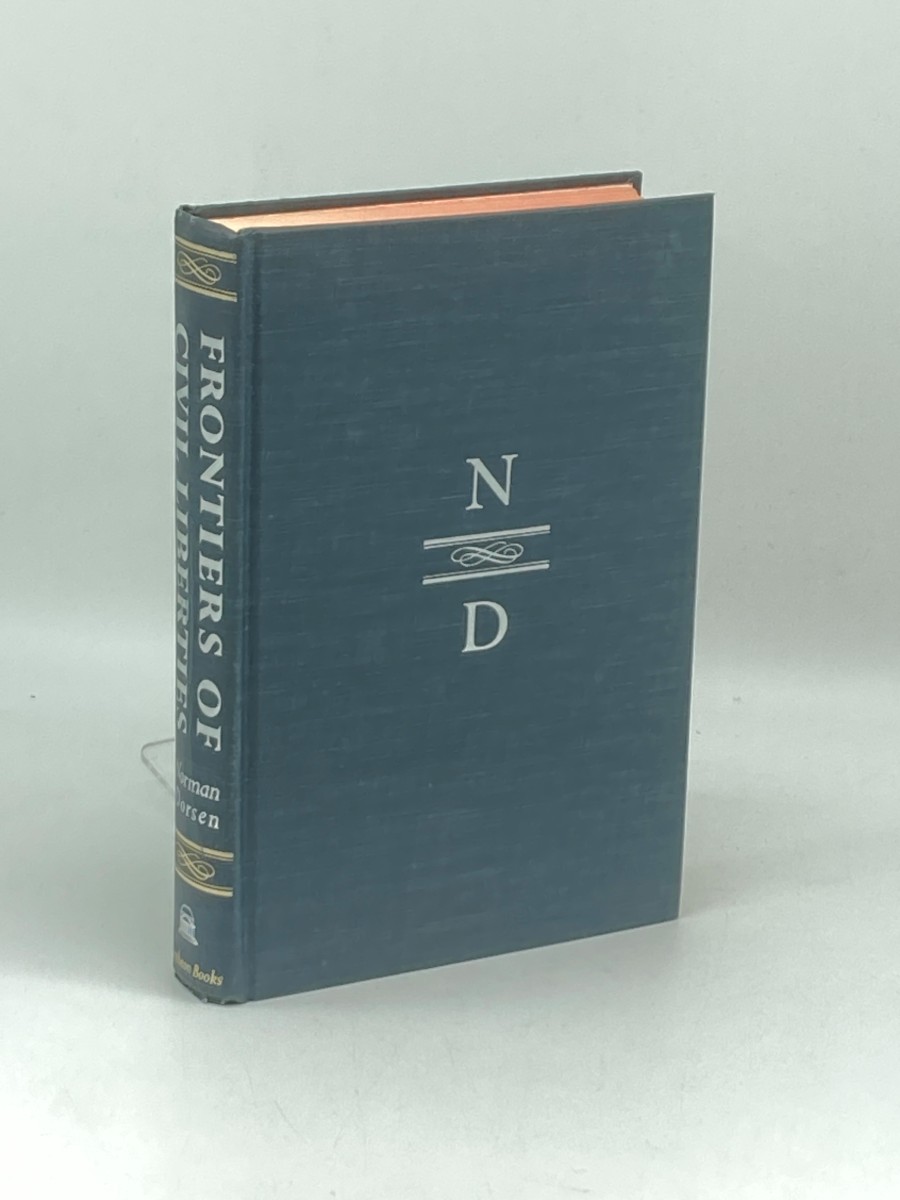Frontiers of Civil Liberties (First Printing)
