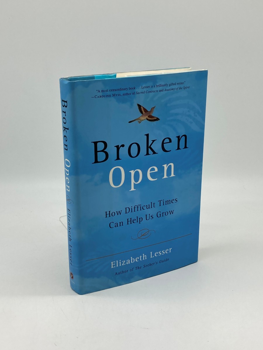 Broken Open (Signed) (First Printing) How Difficult Times Can Help Us Grow