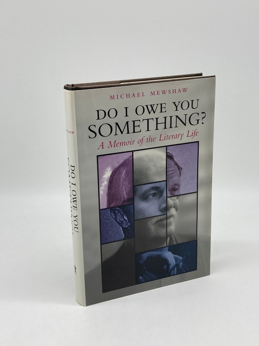 Do I Owe You Something ; A Memoir of the Literary Life
