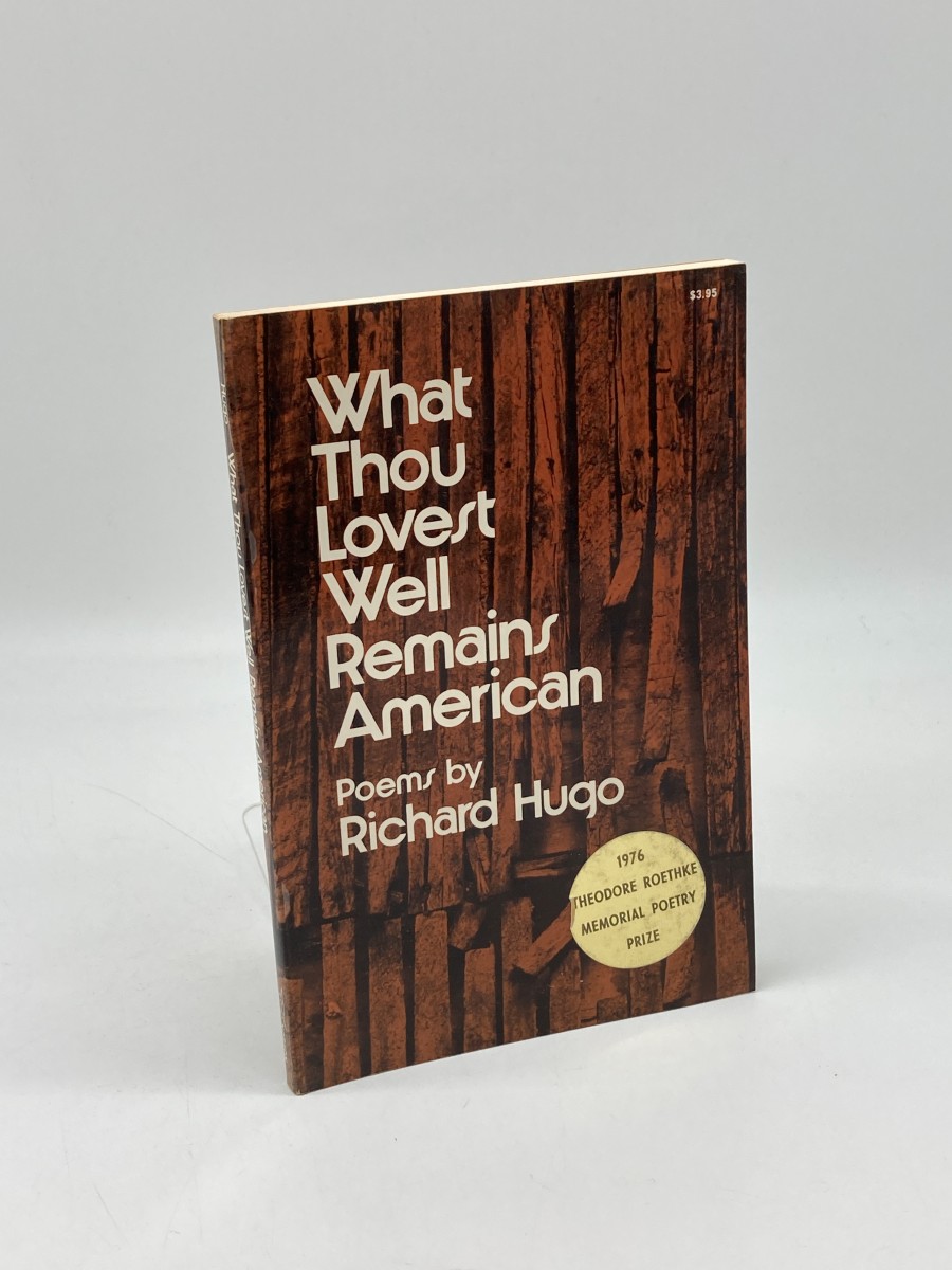 Hugo What Thou Lovest Well Remains American