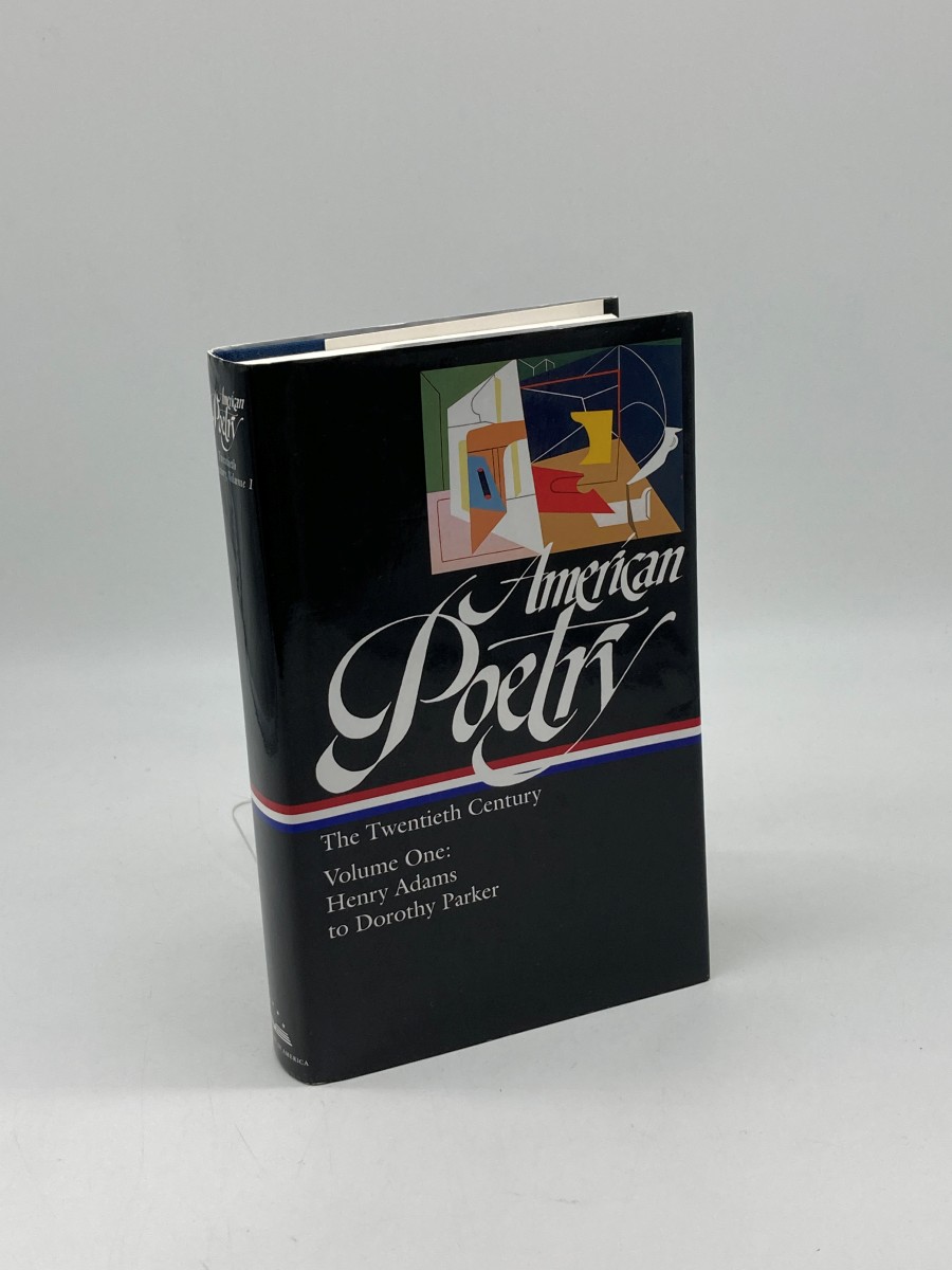 Image for American Poetry The Twentieth Century, Volume 1 : Henry Adams to Dorothy Parker American Poetry The Twentieth Century, Volume 1 : Henry Adams to Dorothy Parker