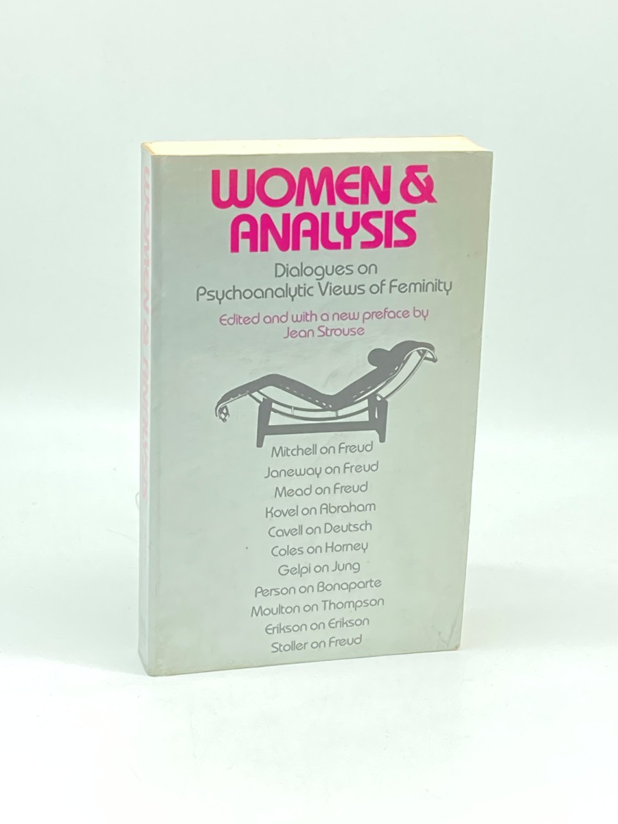 Women and Analysis Dialogues on Psychoanalytic Views of Femininity