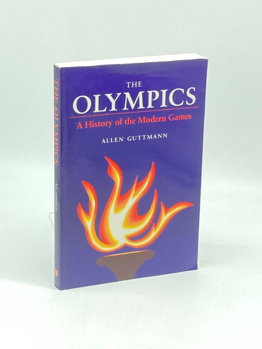 The Olympics; A HISTORY of the MODERN GAMES