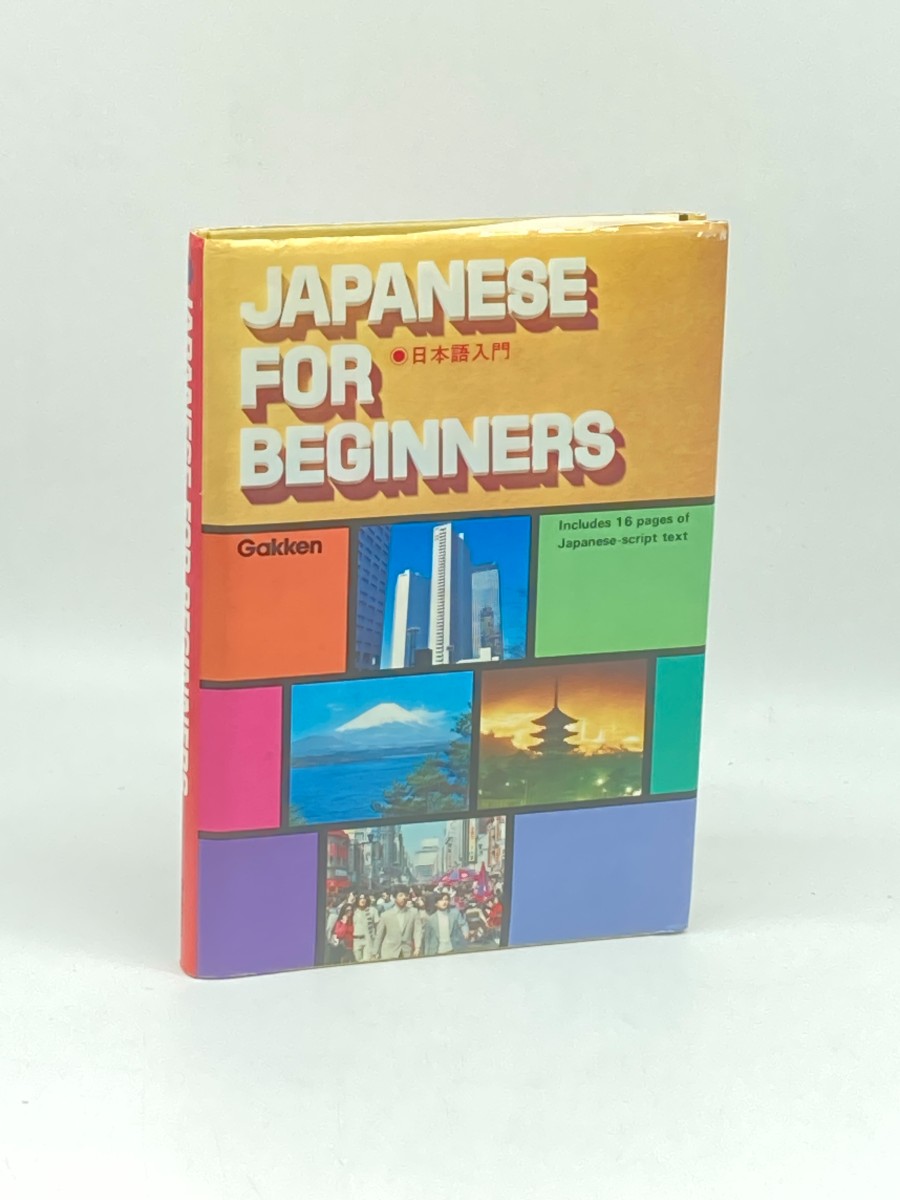 Japanese for Beginners Includes 16 Pages of Japanese-Script Text