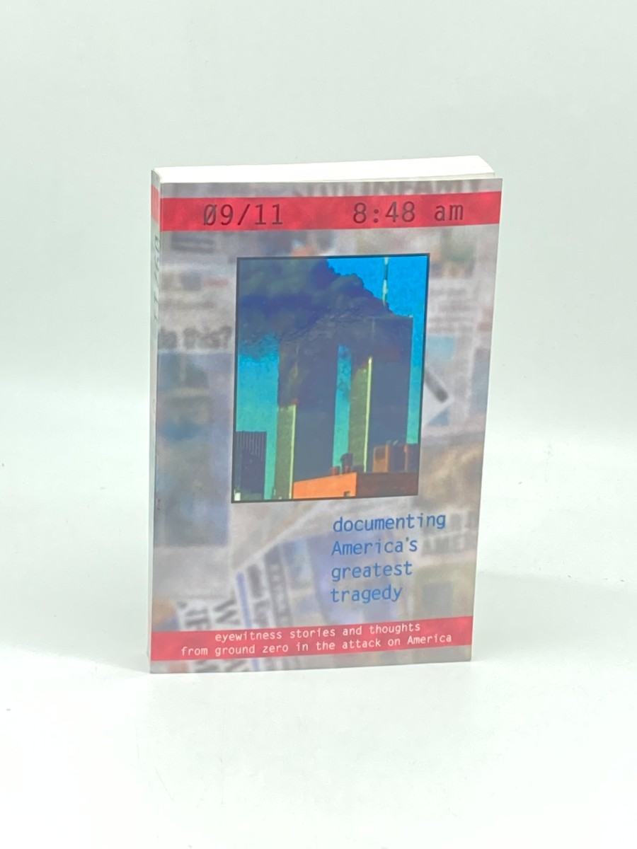 09/11 8: 48 Am Documenting America's Greatest Tragedy