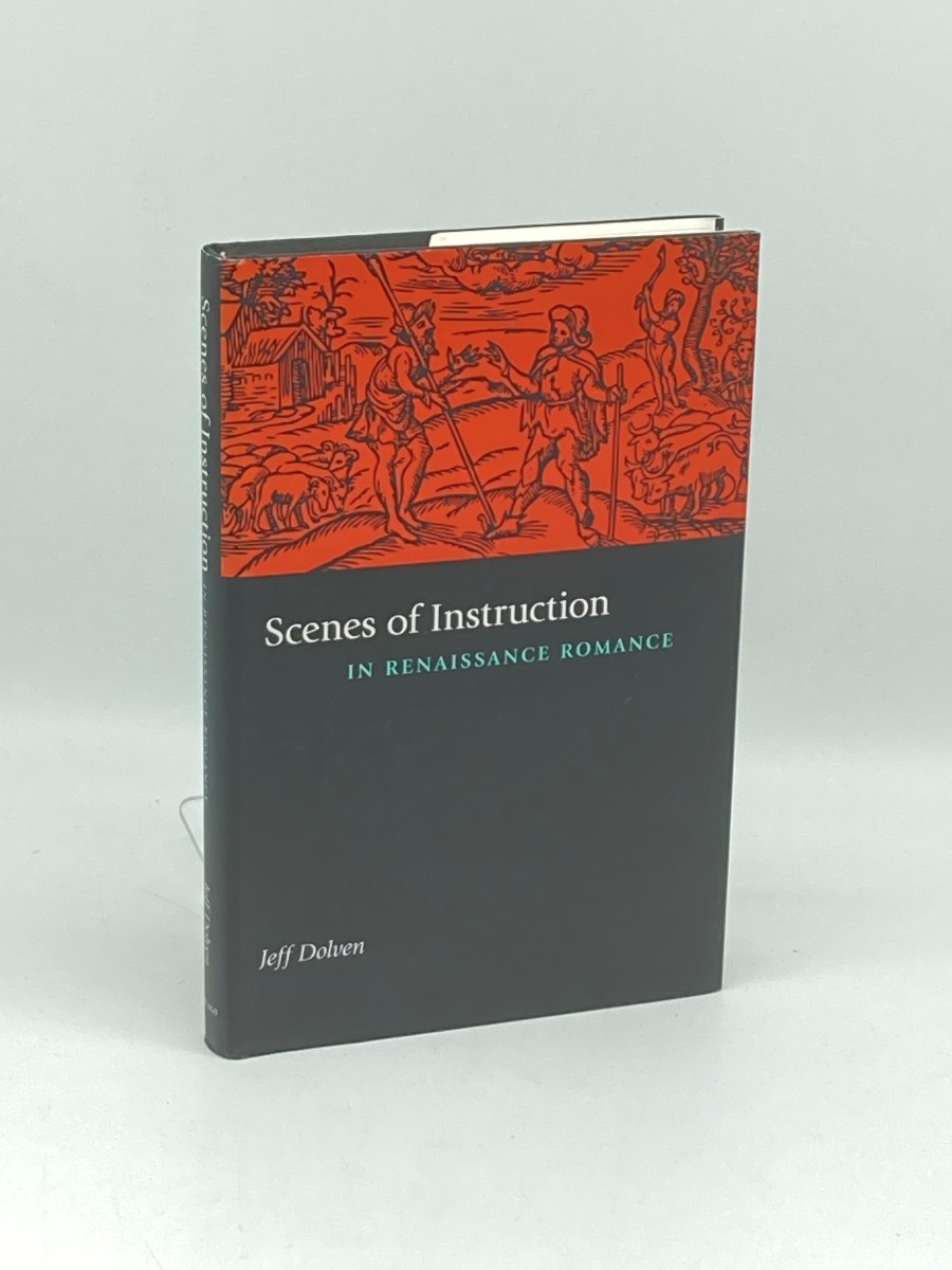 Scenes of Instruction in Renaissance Romance (First Printing)
