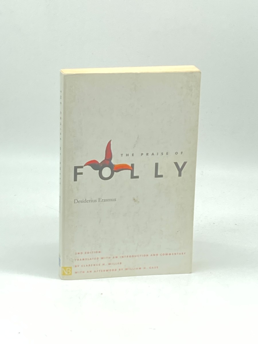 The Praise of Folly