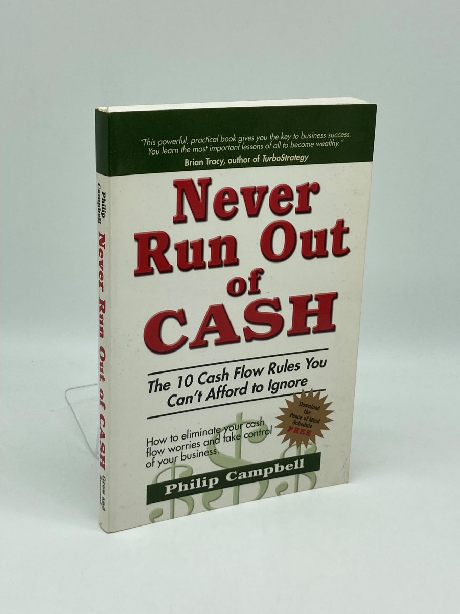 Never Run out of Cash