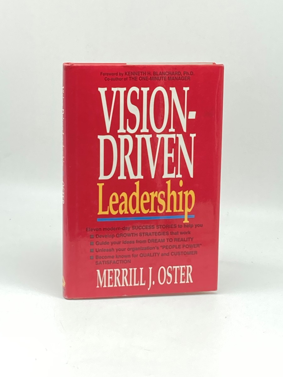 Vision-Driven Leadership (First Printing)