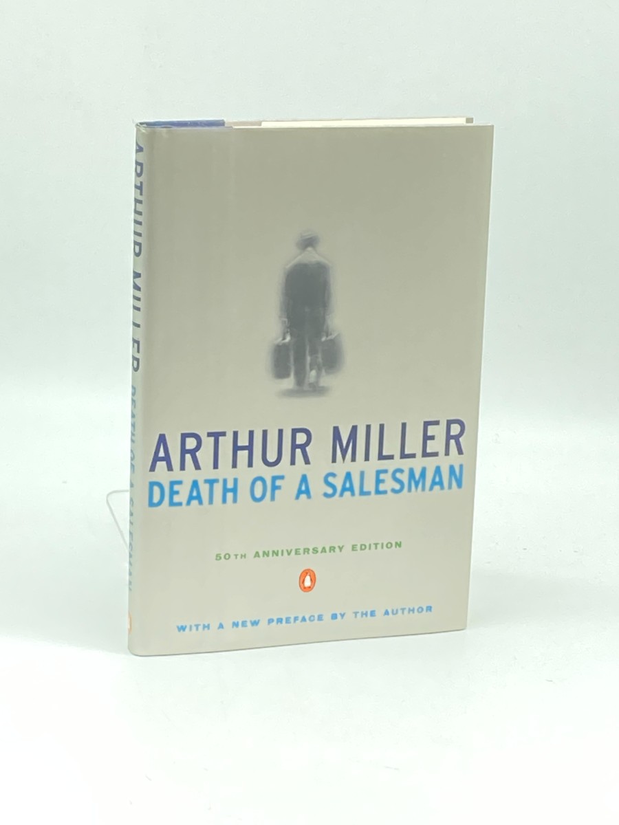Death of a Salesman Certain Private Conversations in Two Acts and a Requiem