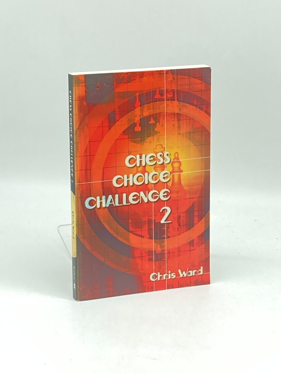 Chess Choice Challenge 2
