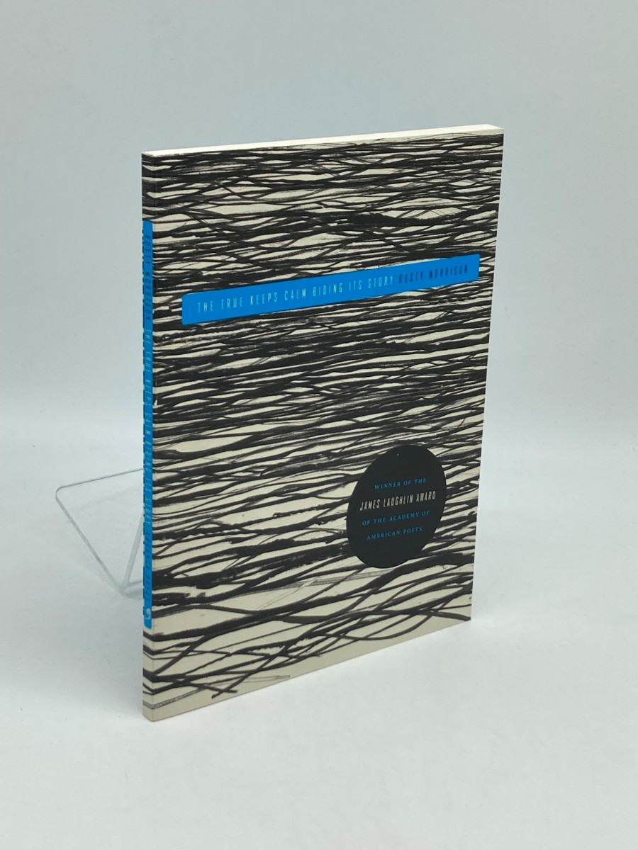 The True Keeps Calm Biding its Story (First Printing)