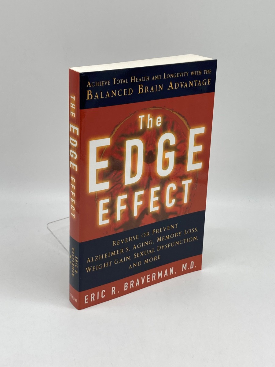 The Edge Effect; Achieve Total Health and Longevity with the Balanced Brain Advantage