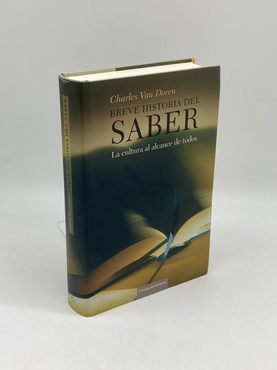 Image for Breve Historia Del Saber; La Cultura Al Alcance De Todos Breve Historia Del Saber; La Cultura Al Alcance De Todos