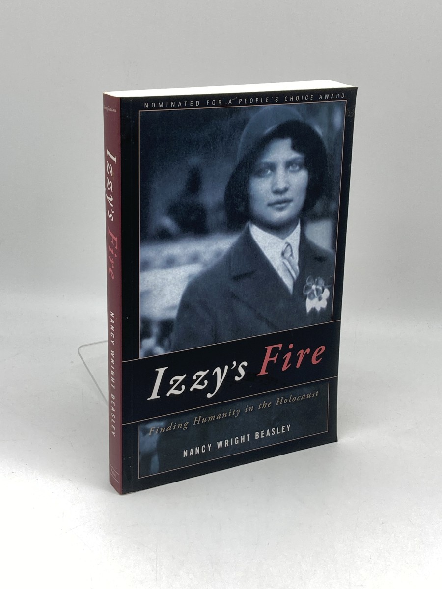 Image for Izzy's Fire; Finding Humanity in the Holocaust Izzy's Fire; Finding Humanity in the Holocaust